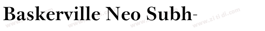 Baskerville Neo Subh字体转换